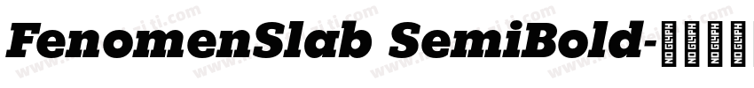 FenomenSlab SemiBold字体转换